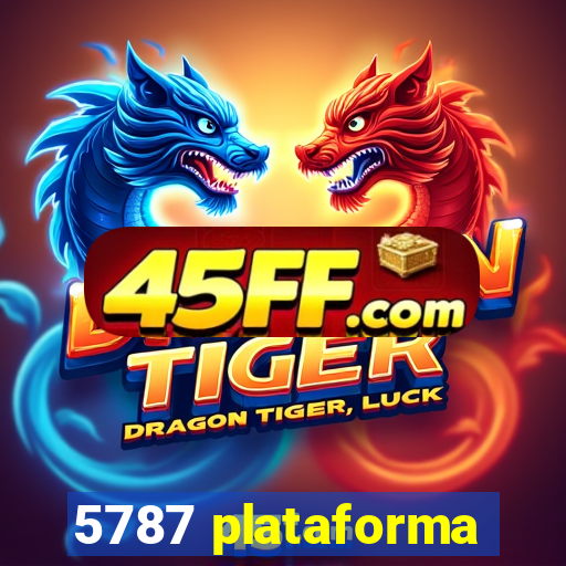 5787 plataforma